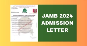 JAMB 2024/2025 Admission Letter Printing Procedures